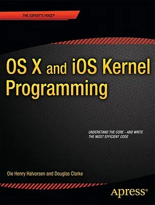 OS X- und IOS-Kernelprogrammierung - OS X and IOS Kernel Programming
