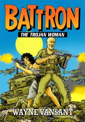 Battron: Die trojanische Frau - Battron: The Trojan Woman