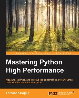 Beherrschung der hohen Leistung von Python - Mastering Python High Performance