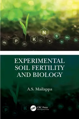 Experimentelle Bodenfruchtbarkeit und Biologie - Experimental Soil Fertility and Biology