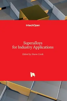 Superlegierungen für industrielle Anwendungen - Superalloys for Industry Applications