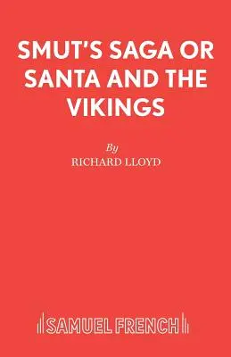 Smut's Saga oder Der Weihnachtsmann und die Wikinger - Smut's Saga or Santa and the Vikings