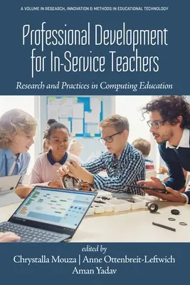 Berufliche Weiterbildung für Lehrkräfte in der Ausbildung: Forschung und Praxis in der Informatikausbildung - Professional Development for In-Service Teachers: Research and Practices in Computing Education