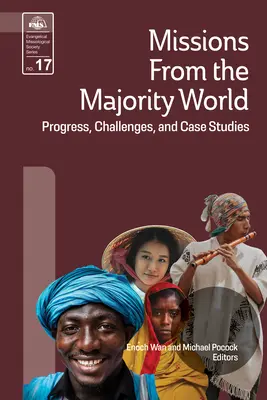 Missionen aus der Mehrheitswelt: Fortschritte, Herausforderungen und Fallstudien - Missions from the Majority World: Progress, Challenges and Case Studies