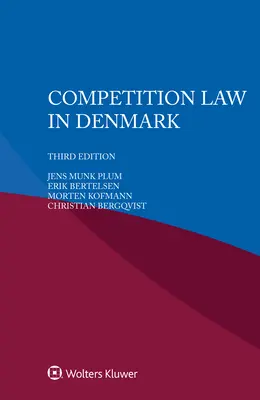 Wettbewerbsrecht in Dänemark - Competition Law in Denmark