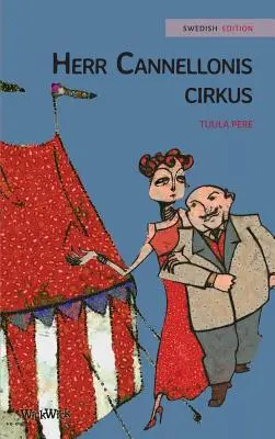 Herr Cannellonis cirkus: Schwedische Ausgabe von Herr Cannellonis Zirkus