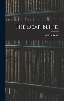 Der Taubblinde - The Deaf-Blind