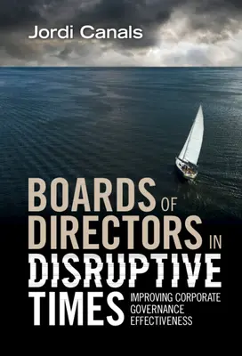 Vorstände in disruptiven Zeiten - Boards of Directors in Disruptive Times