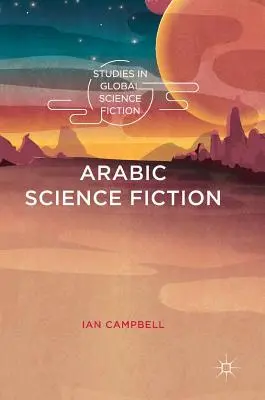 Arabische Science Fiction - Arabic Science Fiction