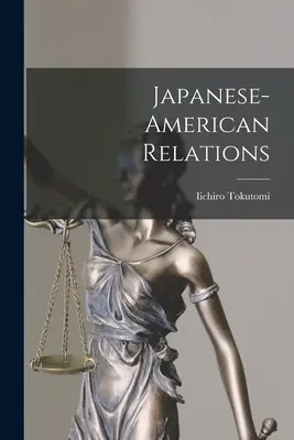 Japanisch-amerikanische Beziehungen - Japanese-American Relations