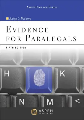 Beweise für Anwaltsgehilfen: [Connected Ebook] - Evidence for Paralegals: [Connected Ebook]
