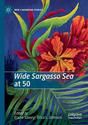 Die weite Sargassosee mit 50 - Wide Sargasso Sea at 50