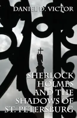 Sherlock Holmes und die Schatten von St. Petersburg - Sherlock Holmes and The Shadows of St Petersburg