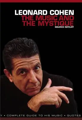 Leonard Cohen: Die Musik und die Mystik - Leonard Cohen: The Music and the Mystique