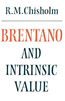 Brentano und der Eigenwert - Brentano and Intrinsic Value