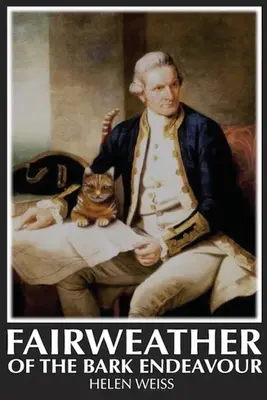 Fairweather von der Bark Endeavour - Fairweather Of the Bark Endeavour