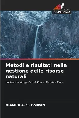 Metodi e risultati nella gestione delle risorse naturali