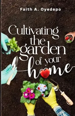Den Garten des Hauses kultivieren - Cultivating the garden of your home