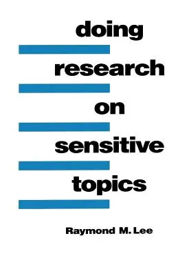 Forschung zu sensiblen Themen - Doing Research on Sensitive Topics