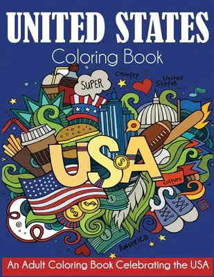 Vereinigte Staaten Malbuch - United States Coloring Book