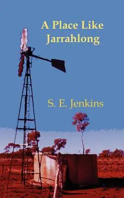 Ein Ort wie Jarrahlong - A Place Like Jarrahlong