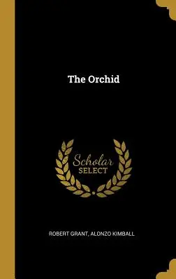 Die Orchidee - The Orchid