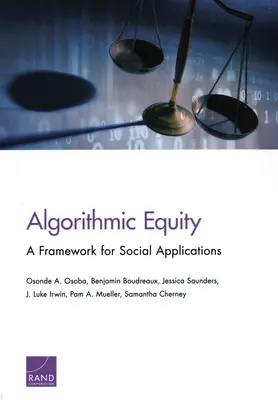Algorithmische Gerechtigkeit: Ein Rahmen für soziale Anwendungen - Algorithmic Equity: A Framework for Social Applications