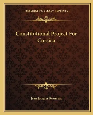 Verfassungsprojekt für Korsika - Constitutional Project For Corsica