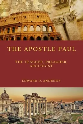 Der Lehrer des Apostels Paulus: Was machte die Lehre, die Predigt, die Evangelisation und die Apologetik des Apostels Paulus so außerordentlich wirksam? - The Teacher the Apostle Paul: What Made the Apostle Paul's Teaching, Preaching, Evangelism, and Apologetics Outstanding Effective?