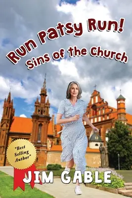 Lauf, Patsy, lauf! Die Sünden der Kirche - Run Patsy Run! Sins of the Church