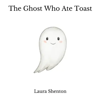 Der Geist, der Toast aß - The Ghost Who Ate Toast