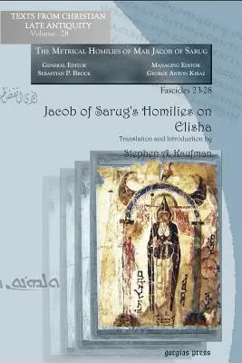 Jakob von Sarug's Predigten über Elischa - Jacob of Sarug's Homilies on Elisha