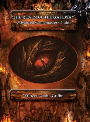 Das Reich der Pforte: Spielleiterhandbuch für Fortgeschrittene - The Realm of the Gateway: Advanced Gamemaster Guide