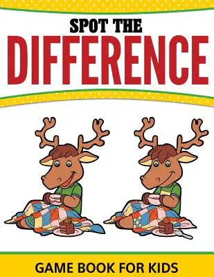 Spot The Difference Spielbuch für Kinder - Spot The Difference Game Book For Kids