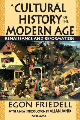 Eine Kulturgeschichte der Neuzeit: Band 1, Renaissance und Reformation - A Cultural History of the Modern Age: Volume 1, Renaissance and Reformation