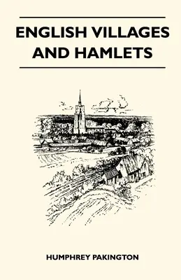 Englische Dörfer und Weiler - English Villages And Hamlets