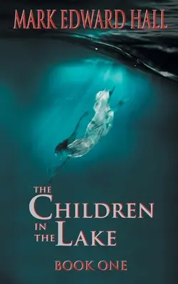 Die Kinder im See - The Children in the Lake