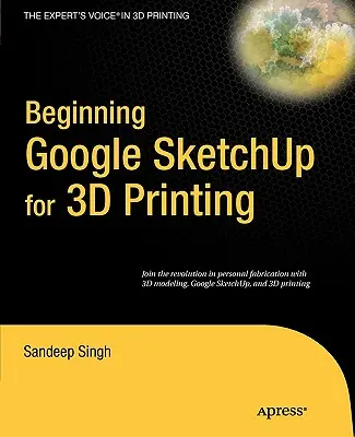 Einstieg in Google SketchUp für den 3D-Druck - Beginning Google SketchUp for 3D Printing