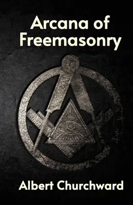 Arkana der Freimaurerei - Arcana of Freemasonry