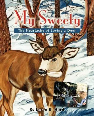 My Sweety - Der Herzschmerz der Liebe zu einem Reh - My Sweety - The Heartache of Loving a Deer