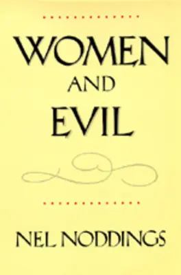 Frauen und das Böse - Women and Evil