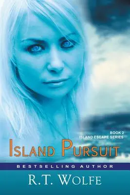 Island Pursuit (Die Island Escape Serie, Buch 2): Romantische Suspense - Island Pursuit (The Island Escape Series, Book 2): Romantic Suspense