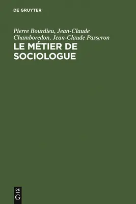 Das Soziologenleben - Le mtier de sociologue