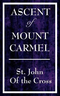 Aufstieg zum Berg Karmel - Ascent of Mount Carmel