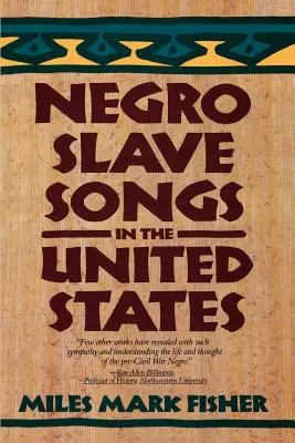 Negersklavenlieder in den Vereinigten Staaten - Negro Slave Songs in the United States