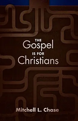 Das Evangelium ist für Christen - The Gospel Is for Christians