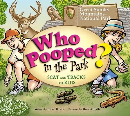 Wer hat in den Park gekackt? Great Smoky Mountains National Park: Scat & Tracks für Kinder - Who Pooped in the Park? Great Smoky Mountains National Park: Scat & Tracks for Kids