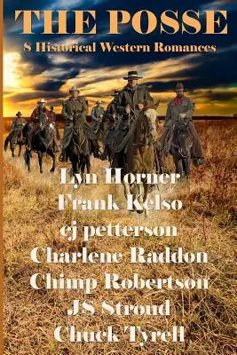 Die Posse: 8 historische Western-Romane - The Posse: 8 Historical Western Romances