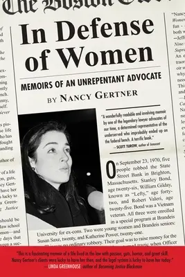 Zur Verteidigung der Frauen: Memoiren eines reuelosen Verfechters - In Defense of Women: Memoirs of an Unrepentant Advocate