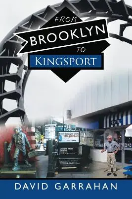 Von Brooklyn nach Kingsport - From Brooklyn to Kingsport